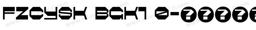 FZCYSK BGK1 0字体转换